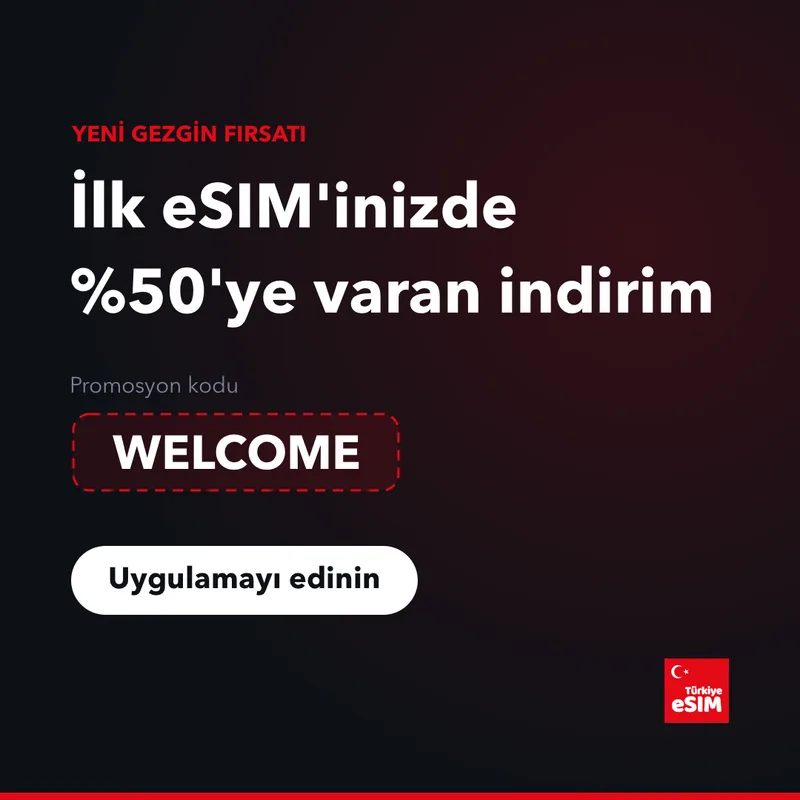 Turkey eSIM Promosyon Kodu — %15'ye Varan İndirim