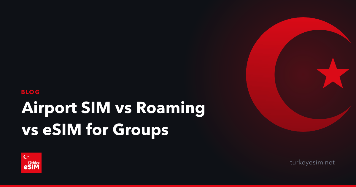 Airport SIM vs Roaming vs eSIM for Groups