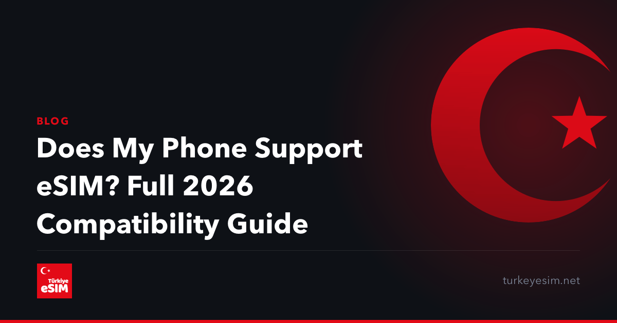 Does My Phone Support eSIM? Full 2026 Compatibility Guide