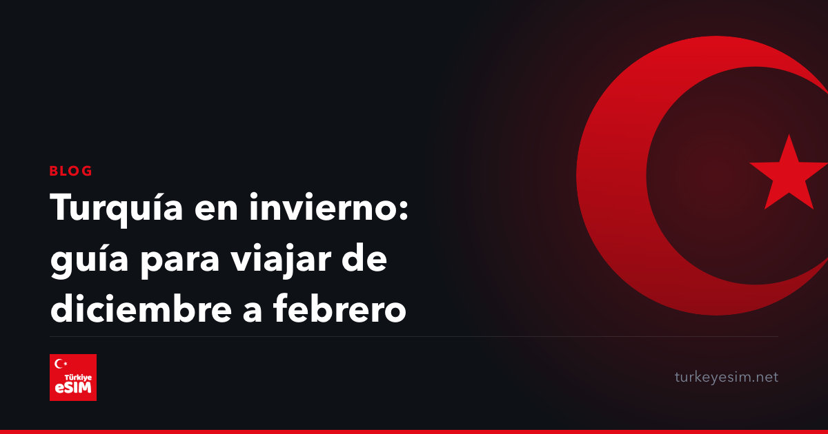 Turquía en invierno: guía para viajar de diciembre a febrero