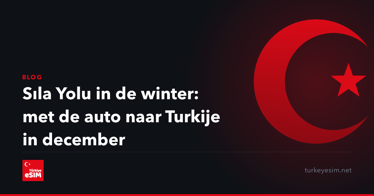 Sıla Yolu in de winter: met de auto naar Turkije in december