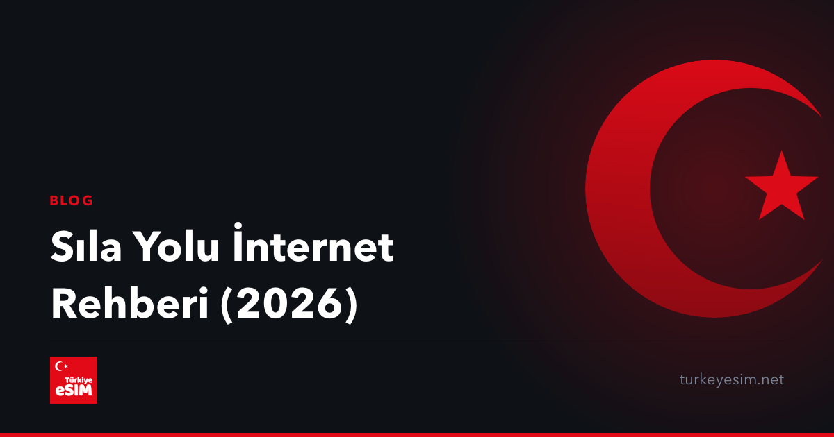 Sıla Yolu İnternet Rehberi (2026)